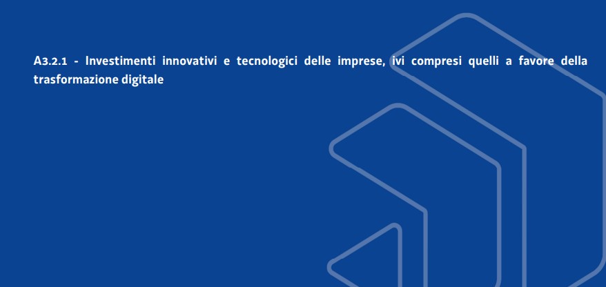 BANDO PR FESR 21 27 - investimenti innovativi e tecnologici delle imprese, ivi compresi quelli a favore della trasformazione digitale